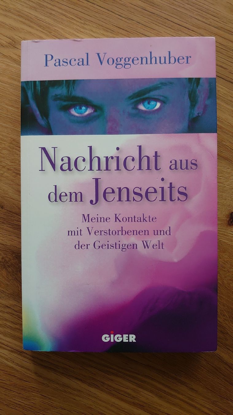 Bücher: Pascal Voggenhuber - Nachricht aus dem Jenseits – Gebraucht aus Pfäffikon SZ von Wild0