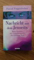 Pascal Voggenhuber - Nachricht aus dem Jenseits