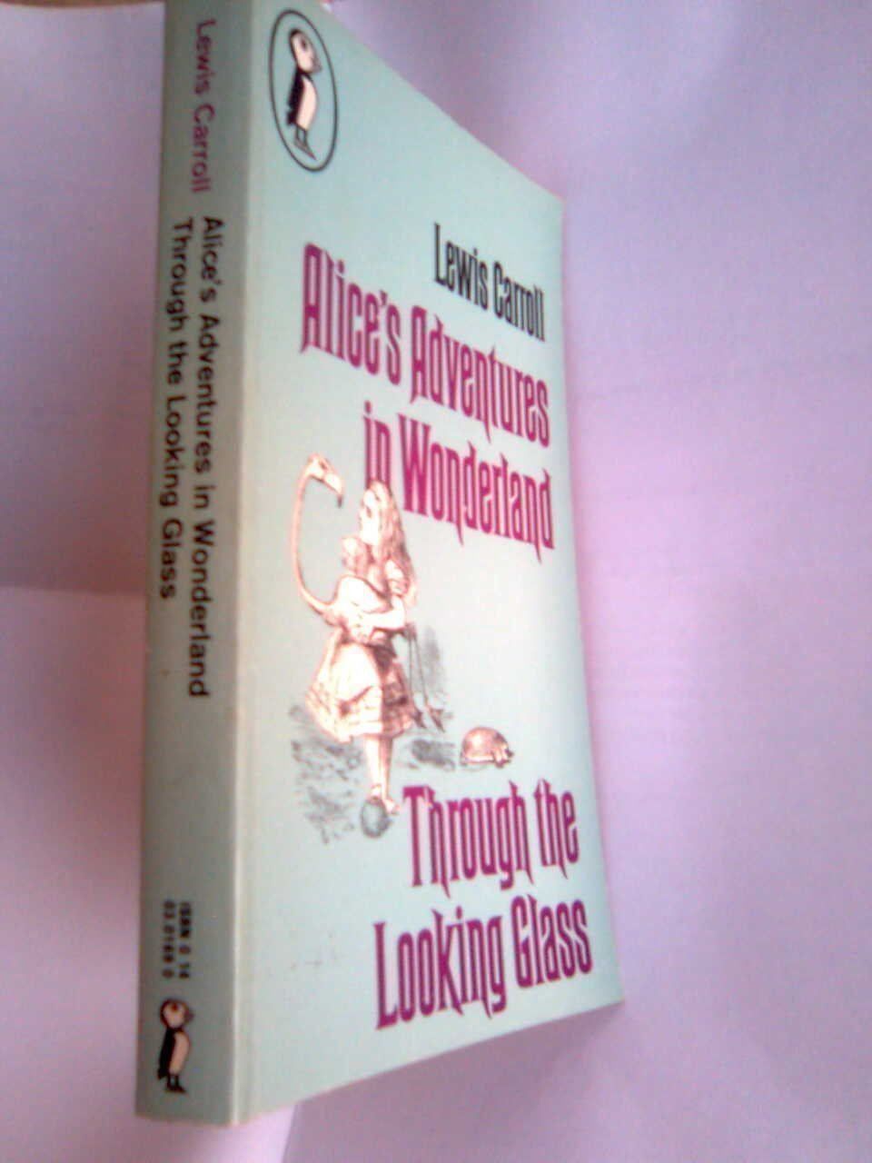 Libri: Lewis Carroll  Through the Looking-Glass – Usato da Basel venduto da Alacant 1