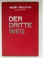 Isler-Dollfus  Der Dritte Weg
