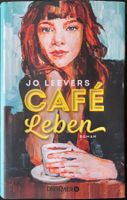 Café Leben – Jo Leevers – Roman – Droemer Hardcover – Top