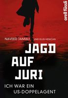 Jamali Naveed - Jagd auf Juri (geb) / Biografische Erzählung