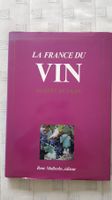 La France du Vin - Hubert Duyker