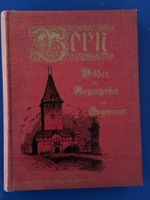 Türler - Bern. Bilder aus Vergangenheit und Gegenwart. 1894