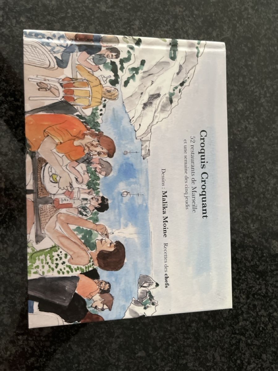 Libri: Croquis Croquant:52 restaurants de Marseille – Usato da Glis venduto da king-of-convenience