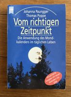 Vom richtigen Zeitpunkt von Johanna Paungger & Thomas Poppe