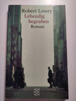 Lebendig begraben - Robert Lowry