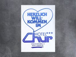 Plakat Herzlich Willkommen im Hotel Chur