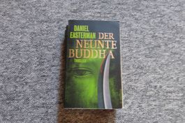 Easterman Daniel - Der neunte Buddha / Thriller