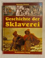 Geschichte der Sklaverei / Buch 1998 mit 256 Seiten