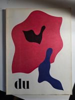 Kultur und Kunst - Zeitschrift DU - August 1963 - Hans Arp