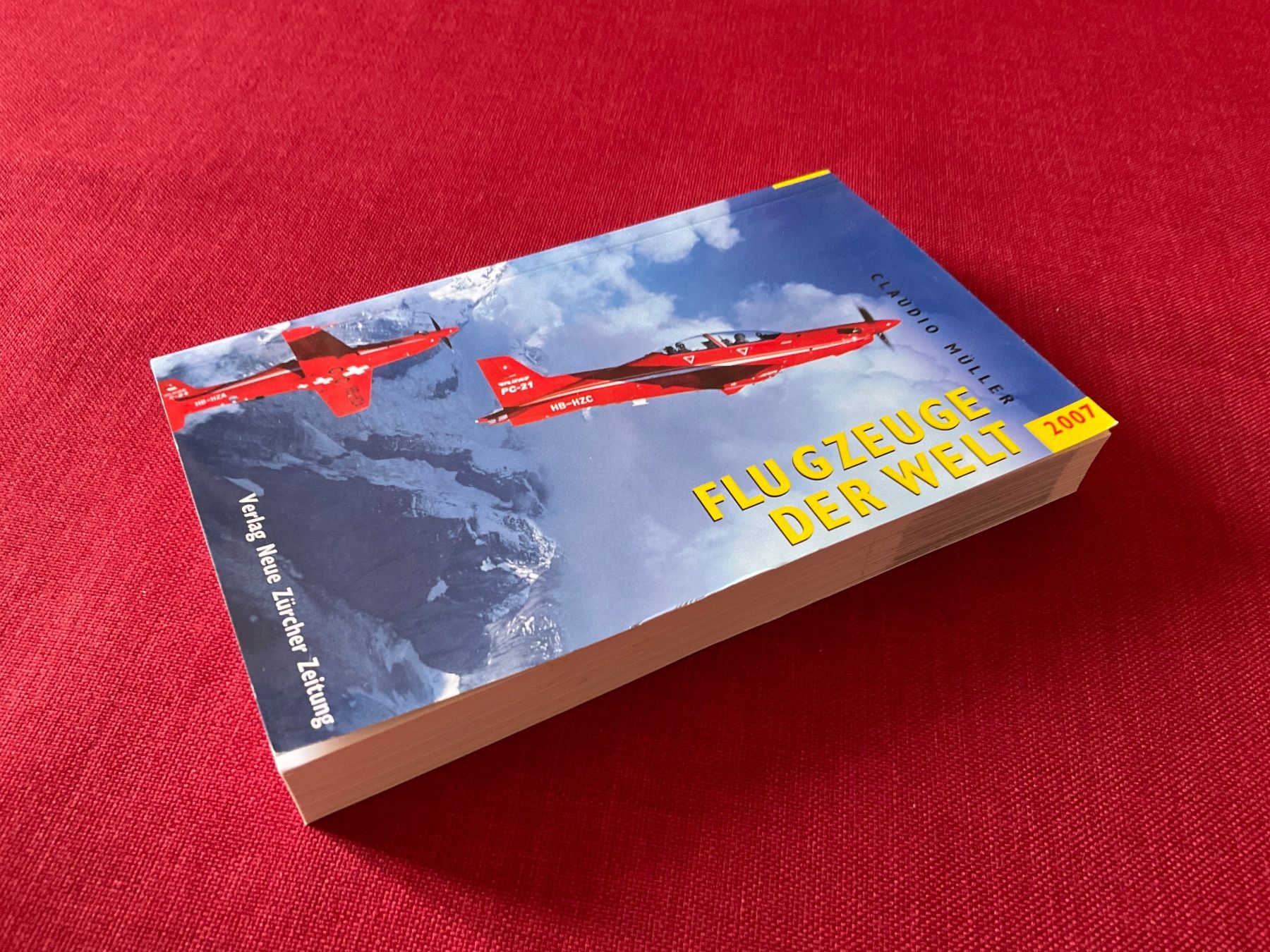 Libri: Flugzeuge der Welt,  Claudio Müller, 2007 – Usato da Lugano venduto da Persepolis 1