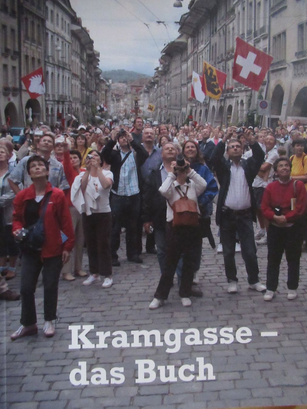Libri: BERN KRAMGASSE - DAS BUCH – Nuovo (secondo la descrizione) da Moosseedorf venduto da haro01