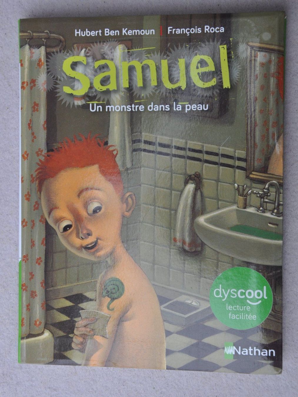 Libri: Samuel - un monstre dans la peau - dyscool lecture facilitée – Usato da Fully venduto da Minouchka