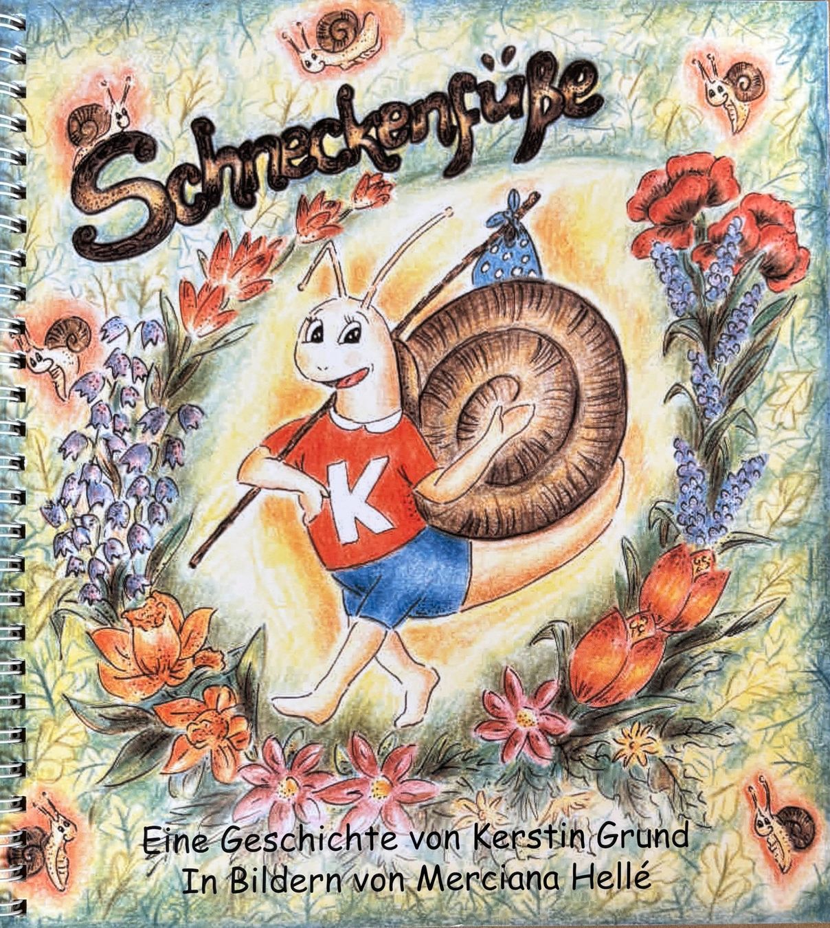 Libri: Schneckenfüsse – Nuovo (secondo la descrizione) da Sarnen venduto da Livres