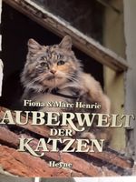 Zauberwelt der Katzen: Fotobuch von Fiona & Marc Henrie.