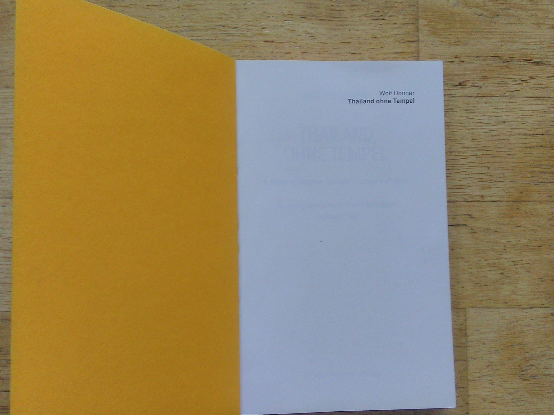 Libri: Thailand ohne Tempel (Wolf Donner) – Usato da St. Gallen venduto da elk2020 1