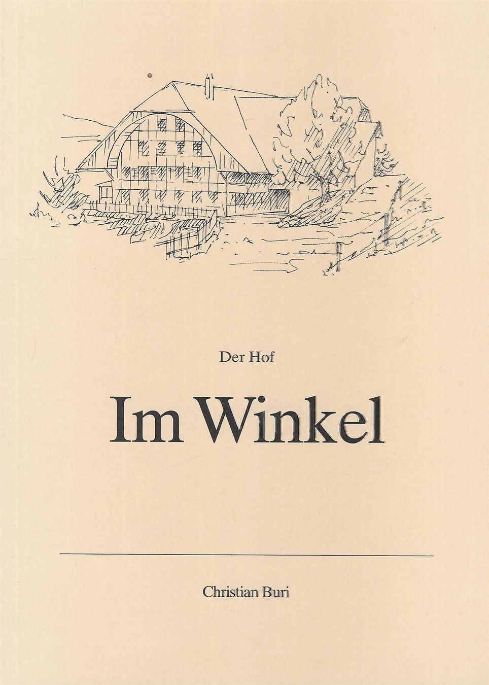 Libri: Der Hof "Im Winkel" Konolfingen – Usato da Bern venduto da Grindelwaldaus