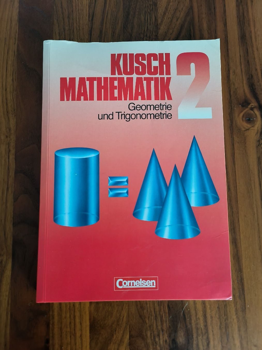 Bücher: Kusch Mathematik, Bände 1-4: Arithmetik, Geometrie, Analysis – Gebraucht aus Olten von MattRed 3