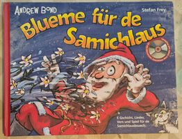 Blueme für de Samichlaus (Andrew Bond & Stefan Frey)