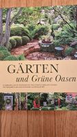 Gartenbuch "Gärten und Grüne Oasen"
