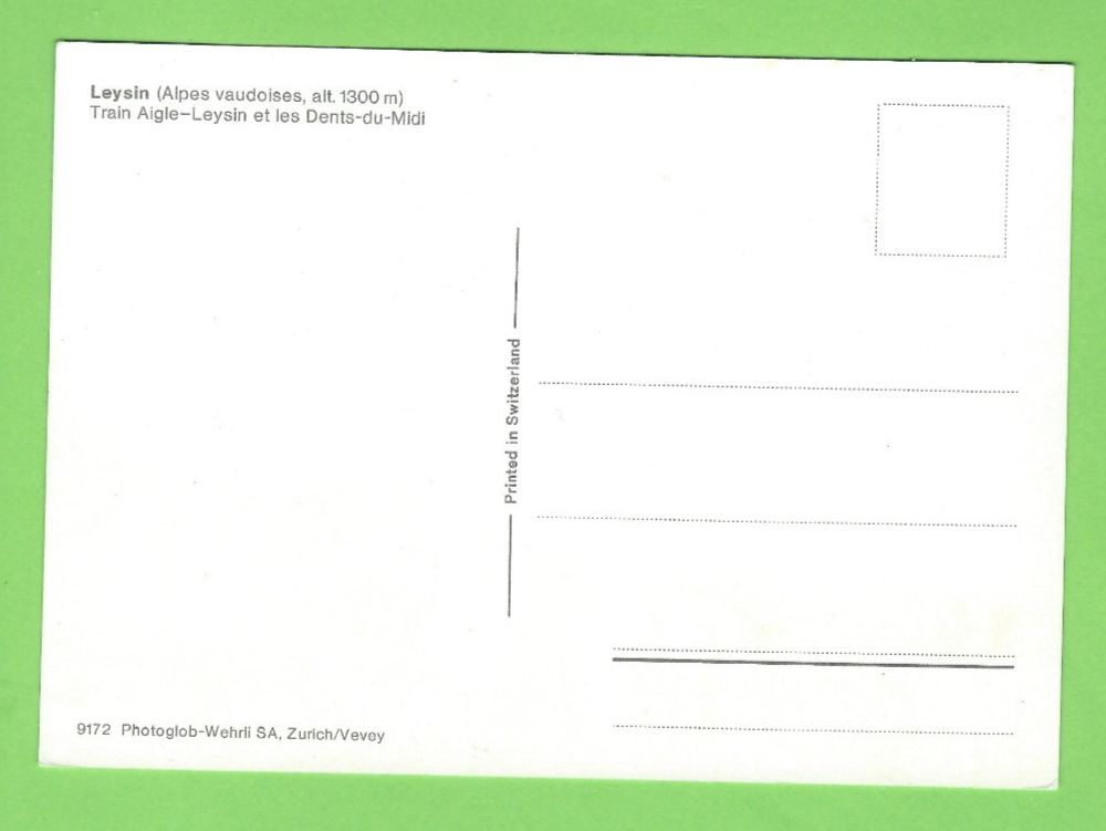 Cartoline postali: Aigel-Leysin, Bahn, Dent du Midi – Usato da Zürich venduto da t24_de 1