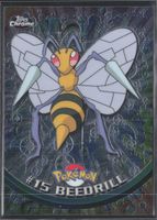 TOPPS - POKÉMON / Beedrill / Chrome Holo 15 🇺🇸