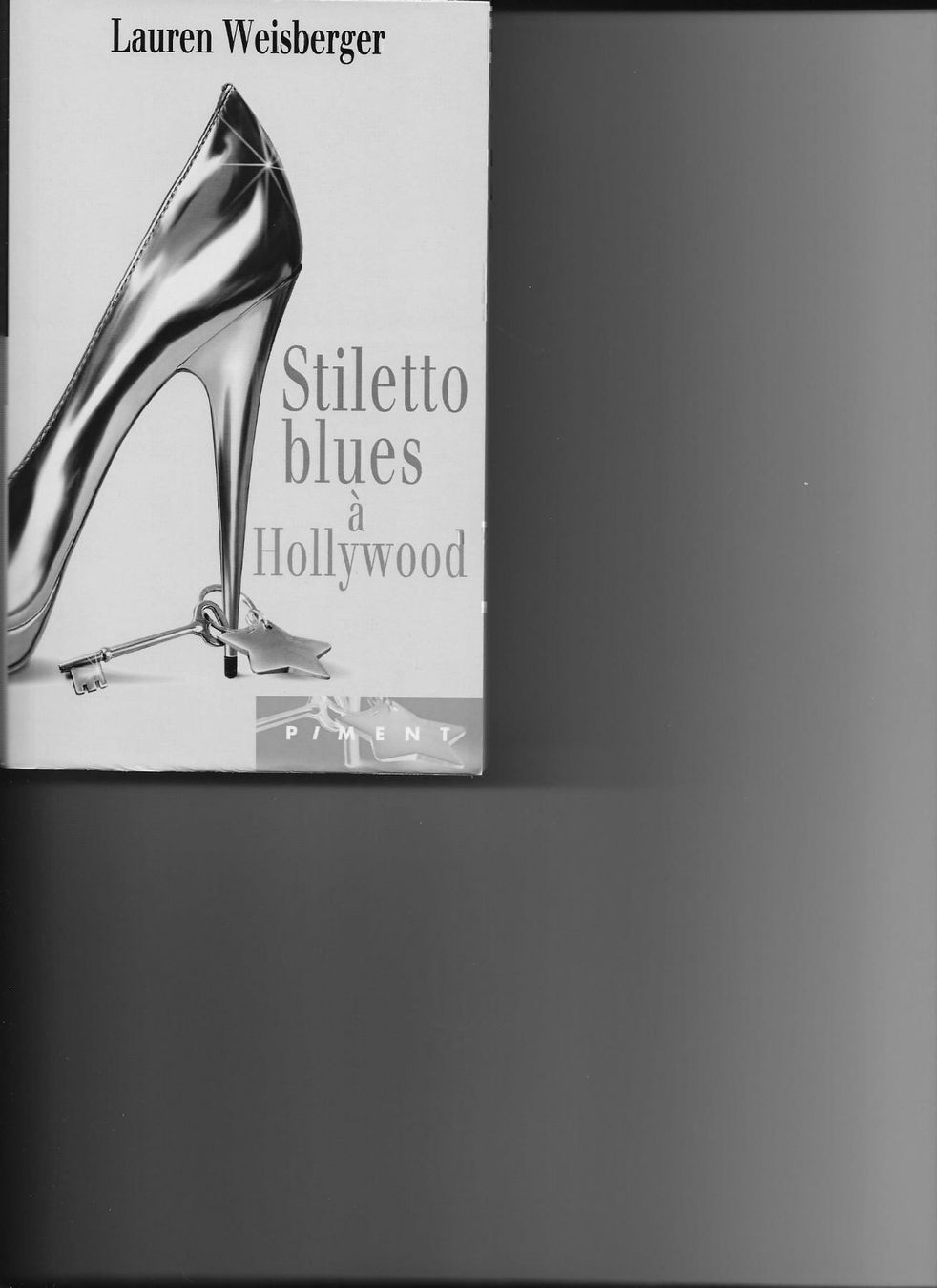 Bücher: Stiletto Blues à Hollywood L. Weisberger – Neu (gemäss Beschreibung) aus Yverdon-les-Bains von Monique6