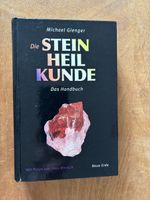 Steinheilkunde: Das Handbuch, Michael Gienger