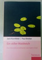 Ein stiller Waldteich - Erkenntnismeditation von Ajahn Chah