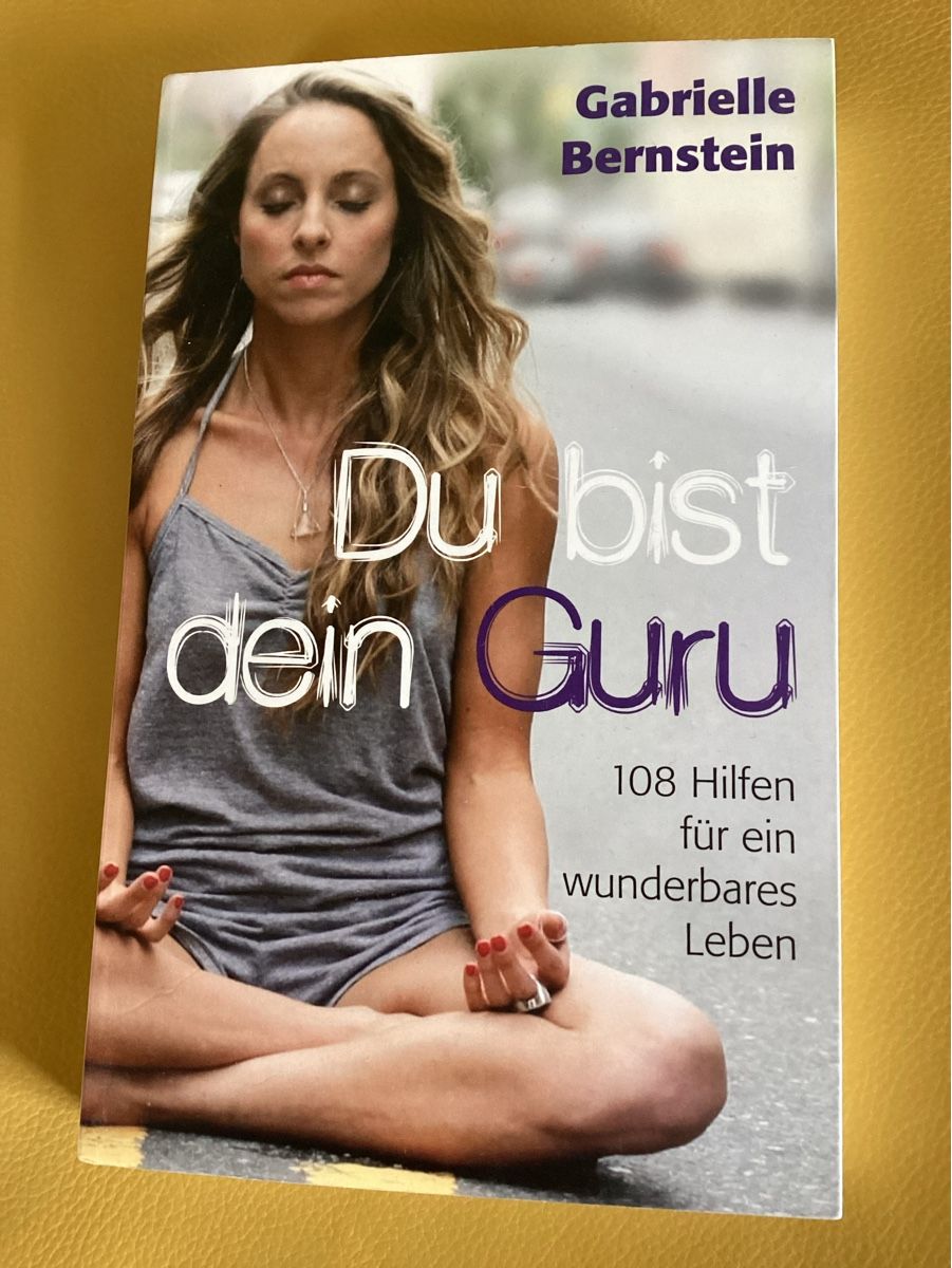 Libri: Du bist dein Guru - Gabrielle Bernstein, Buch – Usato da Zürich venduto da Struktur