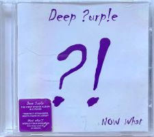 DEEP PURPLE - NOW WHAT ?!