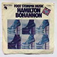 Hamilton Bohannon - Foot Stompin' Music 45 VG+/VG+