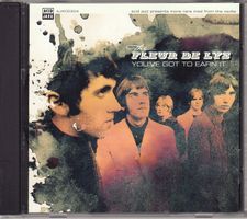 Les Fleur De Lys – You've Got To Earn It