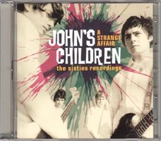 John's Children ‎– A Strange Affair (The Sixties Recordings)