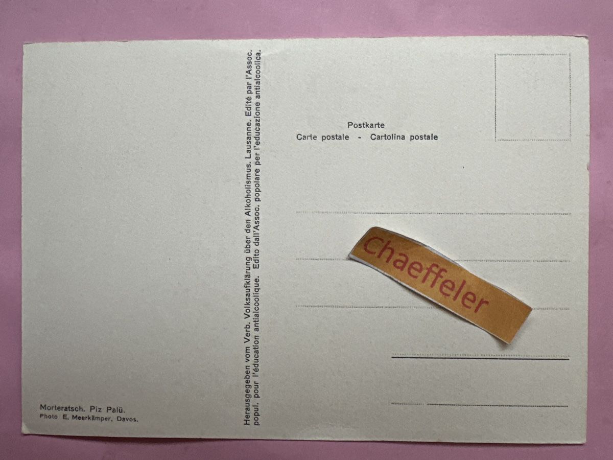 Ansichtskarten: Morteratsch. Piz Palü – Gebraucht aus Zürich von Chaeffeler 1