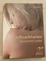 Hautkrankheiten ganzheitlich heilen Urachhaus Geistesleben
