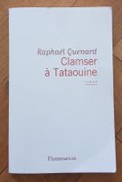 Raphaël Quenard: Clamser à Tataouine