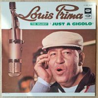 Louis Prima - The Wildest "Just a Gigolo"