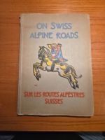 On Swiss Alpine Roads (Gurtner) with Postcards EN/FR
