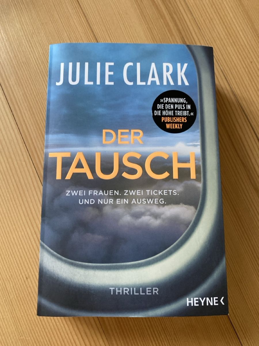 Bücher: Der Tausch, Thriller, Buch,  Julie Clark  – Gebraucht aus Villmergen von Fabiola22