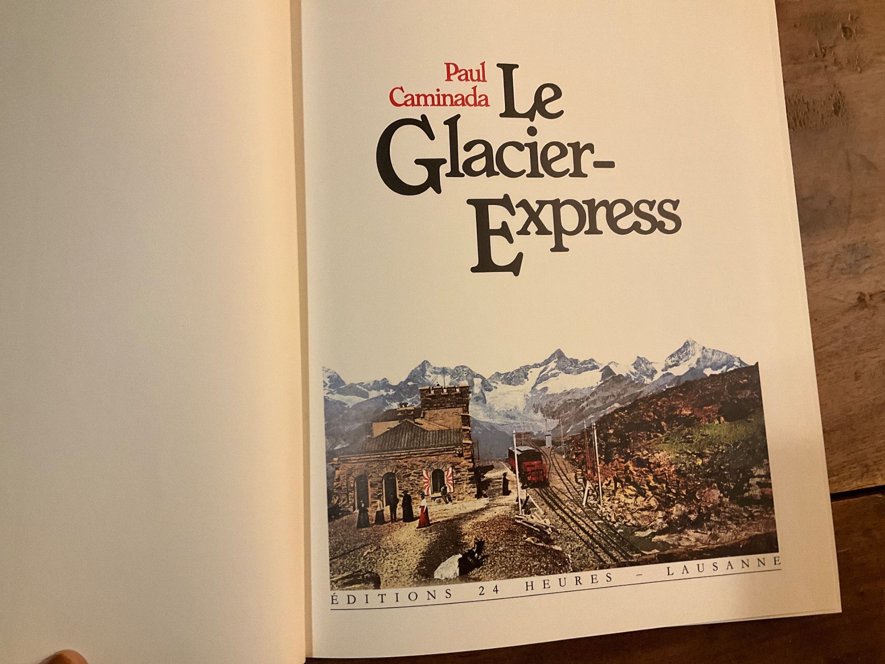 Bücher: Le Glacier-Express Paul Caminada – Gebraucht aus Avenches von Lactobacille