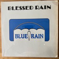 Blue Rain - Blessed Rain / 1. US-Press. 1987 - Nice Copy