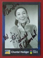 Chantal Hediger TeleTell Moderatorin Autogramm Foto 10x15cm