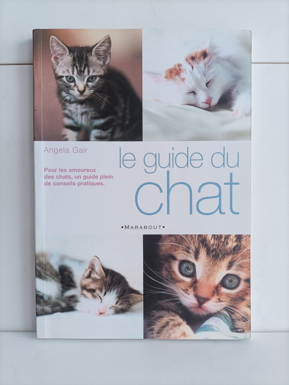 Bücher: Le guide du chat / Angela Gair / Marabout 2001 – Gebraucht aus crans montana von AB3963