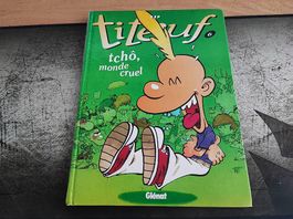 Titeuf : Tchô monde cruel