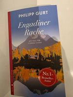 Engadiner Rache, Krimi von Philipp Gurt
