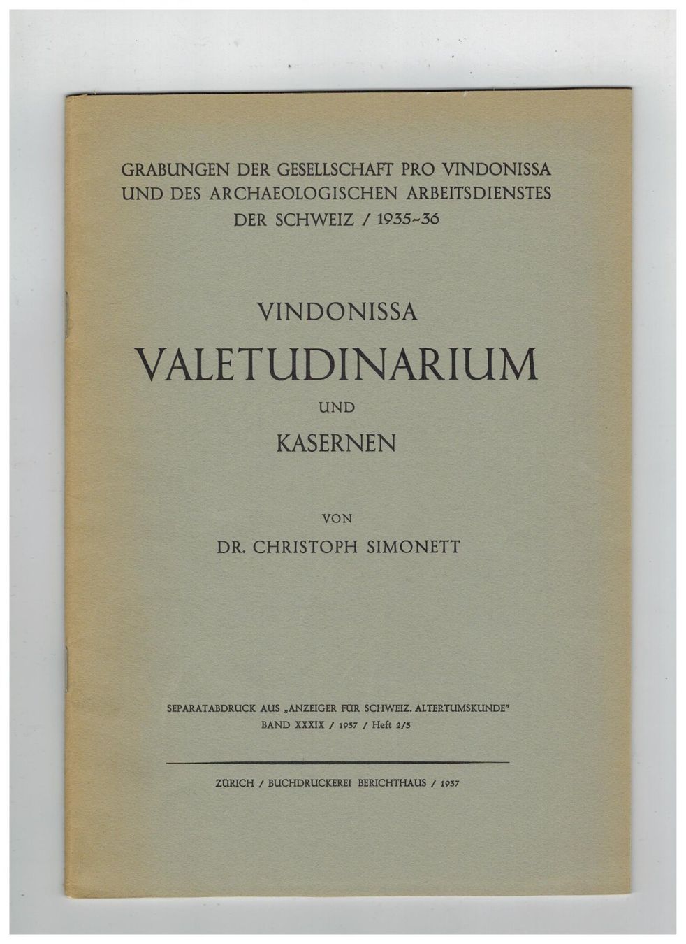 Bücher: Archäologie: Vindonissa - Valetudinarium – Gebraucht aus Biel-Benken BL von rud_yc8p