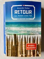 Alexander Oetker - RETOUR ein Aquitaine-Krimi