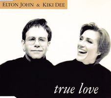 ELTON JOHN & KIKI DEE (CD-Maxi) True Love (4 Tracks)